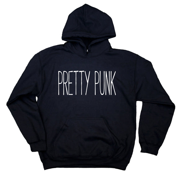 Pretty Punk Sweatshirt Soft Grunge Clothing Rocker Hoodie