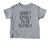 Short Sassy Cute Classy Toddler Shirt Girls Clothing